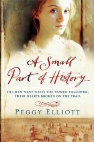 Könyv Small Part of History PEGGY ELLIOTT