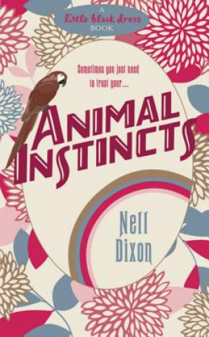 Boek Animal Instincts Nell Dixon