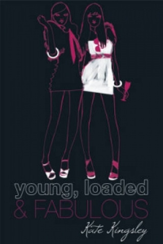 Книга Young, Loaded and Fabulous Kate Kingsley