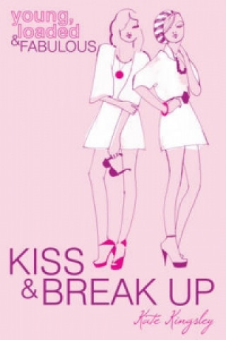 Kniha Kiss and Break Up Kate Kingsley