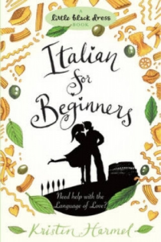 Könyv Italian for Beginners Kristin Harmel