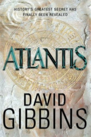 Kniha Atlantis David Gibbins