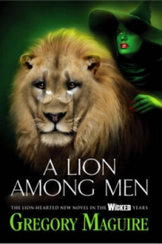 Kniha Lion Among Men Gregory Maguire