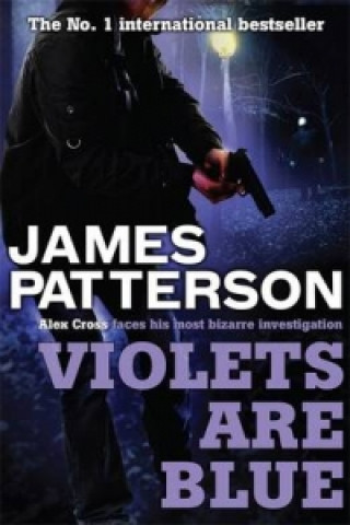 Kniha Violets are Blue James Patterson