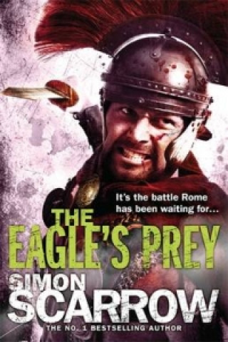 Könyv Eagle's Prey (Eagles of the Empire 5) Simon Scarrow