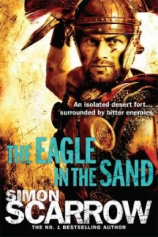 Книга Eagle In The Sand (Eagles of the Empire 7) Simon Scarrow
