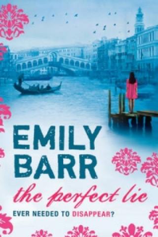 Buch Perfect Lie Emily Barr