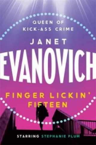 Könyv Finger Lickin' Fifteen Janet Evanovich