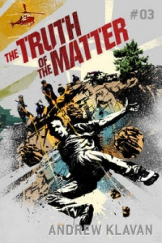 Książka Truth of the Matter: The Homelander Series Andrew Klavan