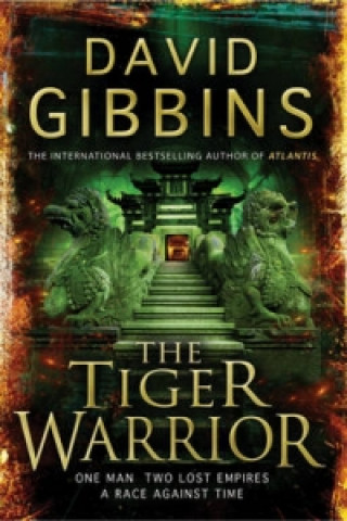 Könyv Tiger Warrior David Gibbins