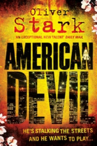 Knjiga American Devil (Harper and Levene 1) Oliver Stark