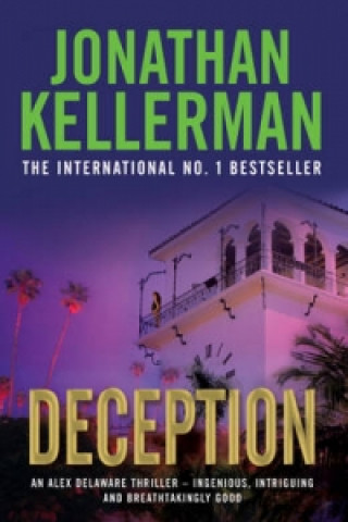 Книга Deception (Alex Delaware series, Book 25) Jonathan Kellerman