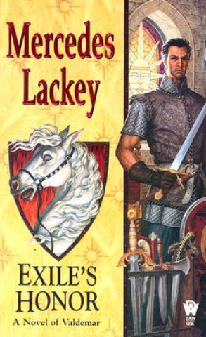 Kniha Exile's Honor Mercedes Lackey