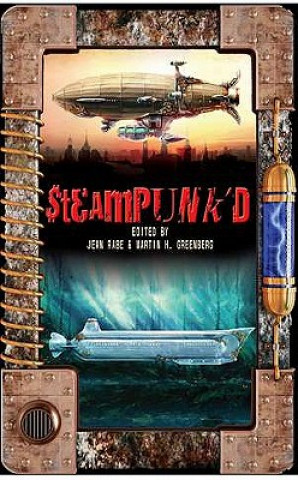 Kniha Steampunk'd Jean Rabe