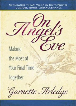 Kniha On Angel's Eve Garnette Arledge