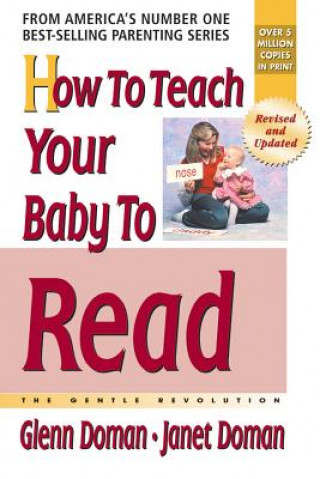 Kniha How to Teach Your Baby to Read Glenn Doman