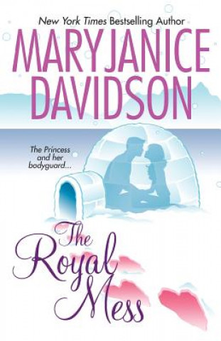 Könyv Royal Mess MaryJanice Davidson