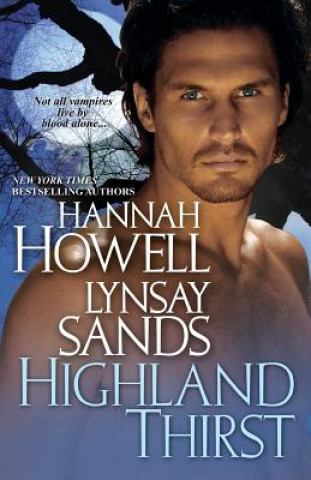 Kniha Highland Thirst Hannah Howell