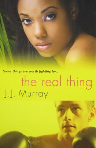 Kniha Real Thing J J Murray