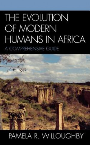 Książka Evolution of Modern Humans in Africa Pamela R. Willoughby