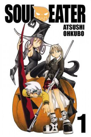 Книга Soul Eater, Vol. 1 Atsushi Ohkubo