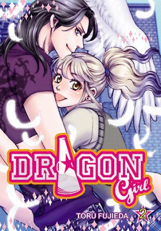 Carte Dragon Girl, Vol. 2 Toru Fujieda