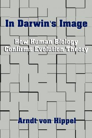 Kniha In Darwin's Image Arndt von Hippel