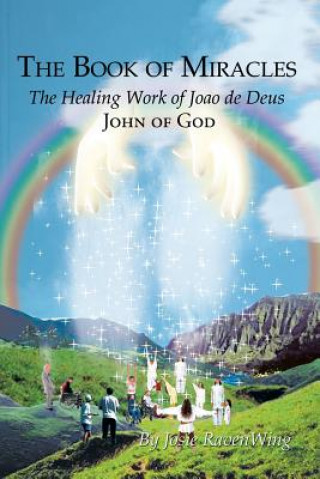 Carte Book of Miracles Josie RavenWing
