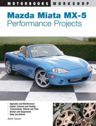 Könyv Mazda Miata MX-5 Performance Projects Scott Croughwell