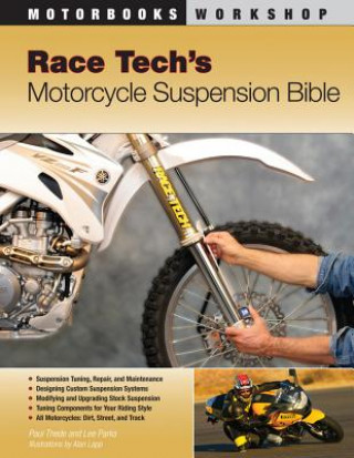 Книга Race Tech's Motorcycle Suspension Bible Paul Thede