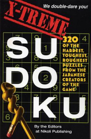 Könyv Extreme Sudoku Editors of Nikoli Publishing