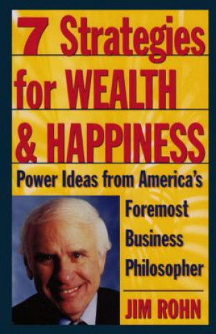 Knjiga 7 Strategies for Wealth & Happiness Jim Rohn