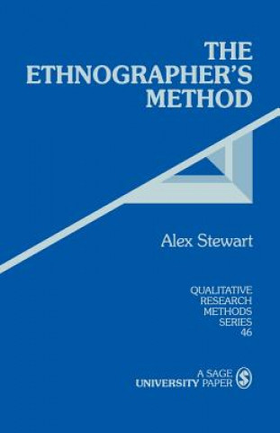 Книга Ethnographer's Method ALEX STEWART