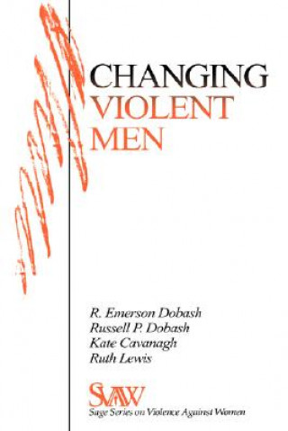 Книга Changing Violent Men Kate Cavanagh