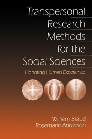 Carte Transpersonal Research Methods for the Social Sciences Rosemarie Anderson