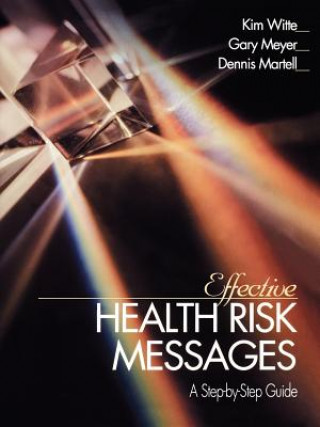 Könyv Effective Health Risk Messages Kim