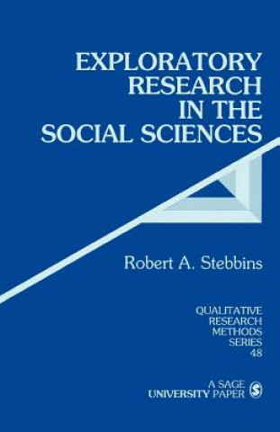 Knjiga Exploratory Research in the Social Sciences Robert A.