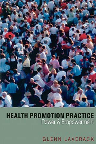 Carte Health Promotion Practice Ronald Labonte