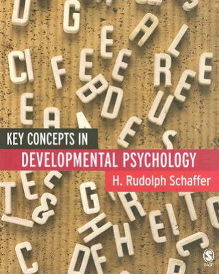 Carte Key Concepts in Developmental Psychology H Schaffer