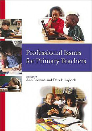 Βιβλίο Professional Issues for Primary Teachers Ann Browne