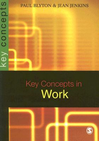 Knjiga Key Concepts in Work P Blyton