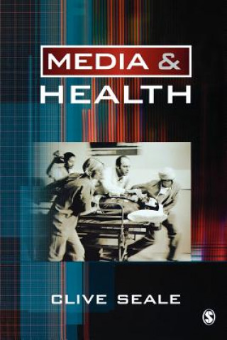 Книга Media and Health Clive Seale