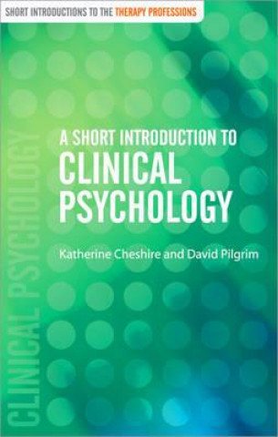 Livre Short Introduction to Clinical Psychology Katherine Cheshire