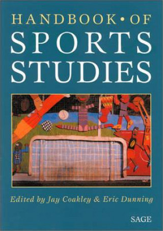 Książka Handbook of Sports Studies Jay Coakley