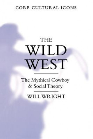 Книга Wild West Will Wright