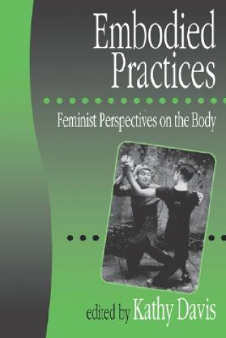 Libro Embodied Practices Kathy Davis