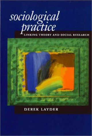 Libro Sociological Practice Derek Layder