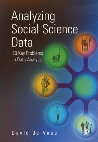 Könyv Analyzing Social Science Data David De Vaus