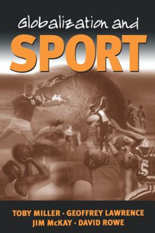 Book Globalization and Sport Toby Miller