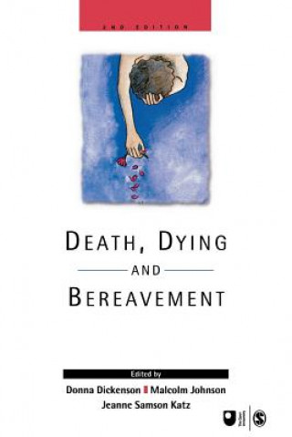 Könyv Death, Dying and Bereavement Donna Dickenson